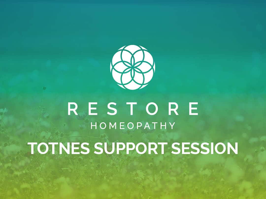 Totnes Homeopathy Support Session Totnes Homeopathy Support Session
